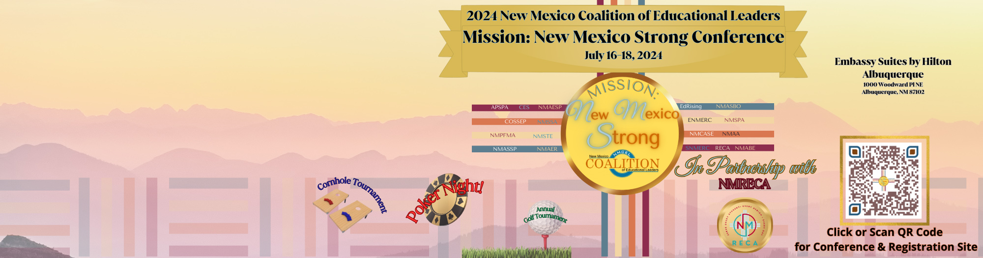 2024 New Mexico Coalition of Educational Leaders - Mission: New Mexico Strong Conference - July 16-18, 2024 - Embassy Suites by Hilton Albuquerque 1000 Woddward PINE, Albuquerque, NM 87102
